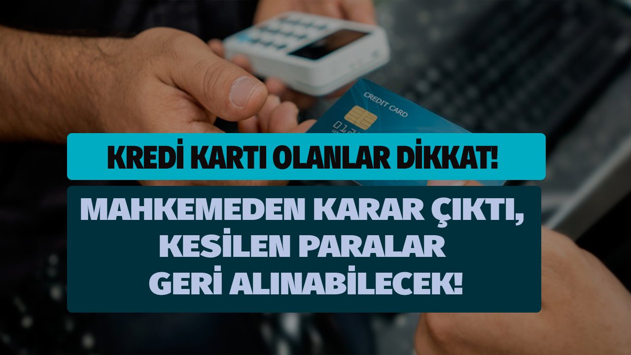 Dikkat! Kartınızdan Yapılan Kesintileri Geri Alabileceksiniz!